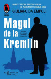 Magul de la Kremlin - Paperback brosat - Giuliano da Empoli - Humanitas Fiction