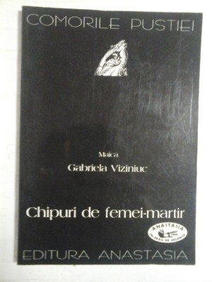 Chipuri de femei-martir din epoca persecutiilor - Maica Gabriela VIZINIUC foto