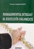 Managementul integrat al riscului in organizatii