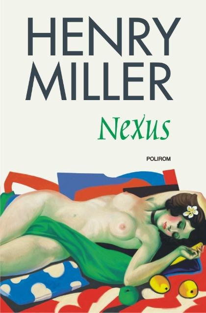 Nexus &ndash; Henry Miller
