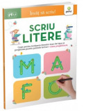 Invat sa scriu! Scriu litere 5-6 ani