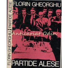 Partide Alese - Florin Gheorghiu