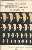 Roman Margaret Sargent si lumea ei, Mary McCarthy, Editura pentru Literatura Universala, Colectia Meridiane, 1969, Literatura Clasica
