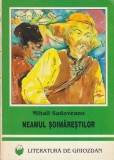 MIHAIL SADOVEANU - NEAMUL SOIMARESTILOR ( ILUSTRATII VIACESLAV VUTCARIOV )