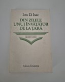 Carte cu autograf Ion D Isac Din zilele unui invatator de la tara Memorii