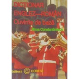 Ilinca Constantinescu - Dictionar englez-roman - Cuvinte de baza (Editia: 1996)