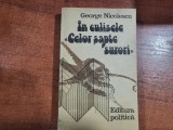 In culisele &quot; Celor sapte surori&quot; de George Nicolescu