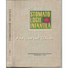 Stomatologie Infantila - Petre Firu - Tiraj: 3630 Exemplare