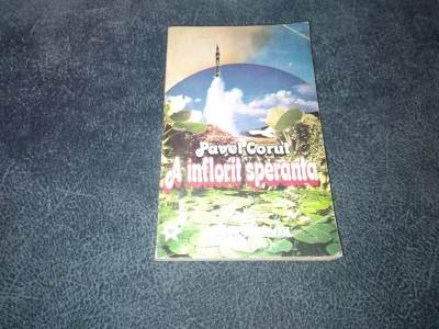 PAVEL CORUT - A INFLORIT SPERANTA foto