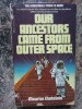 Our Ancestors Came from Outer Space - Maurice Chatelain