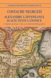 Alexandru Lăpușneanul și alte texte canonice - Paperback brosat - Costache Negruzzi - Cartex