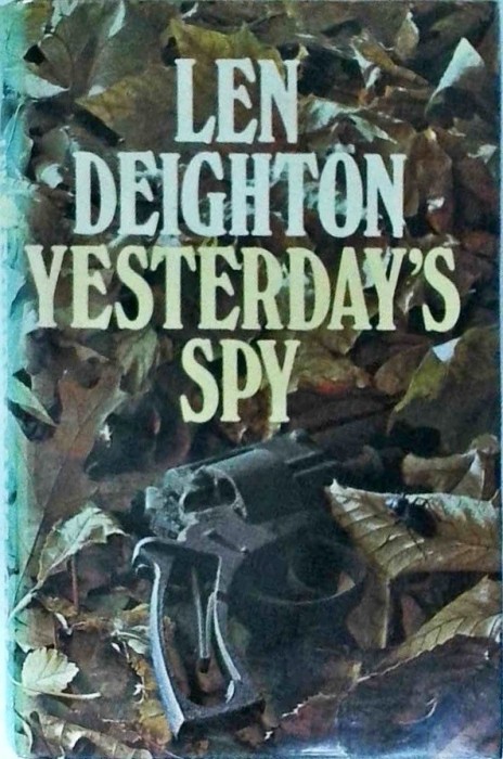 Len Deighton - Yesterday's Spy