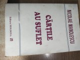 Nicolae Manolescu - Cartile au suflet (Editura Moldova, 1995)