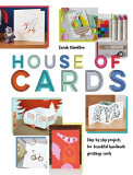 House of Cards: Step-by-Step Projects for Beautiful Handmade Greetings Cards | Sarah Hamilton