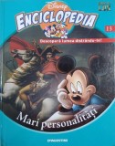 Enciclopedia Disney, vol. 13. Mari personalitati