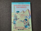 INVATAREA GEOMETRIEI PRIN EXERCITII CLASA A VI A MIHAELA SINGER