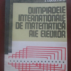 Olimpiadele internationale de matematica ale elevilor- I. Cuculescu