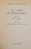 LES NEIGES DU KILIMANDJARO SUIVI DE DIX INDIENS par ERNEST HEMINGWAY , 1946