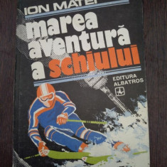 MAREA AVENTURA A SCHIULUI DE ION MATEI