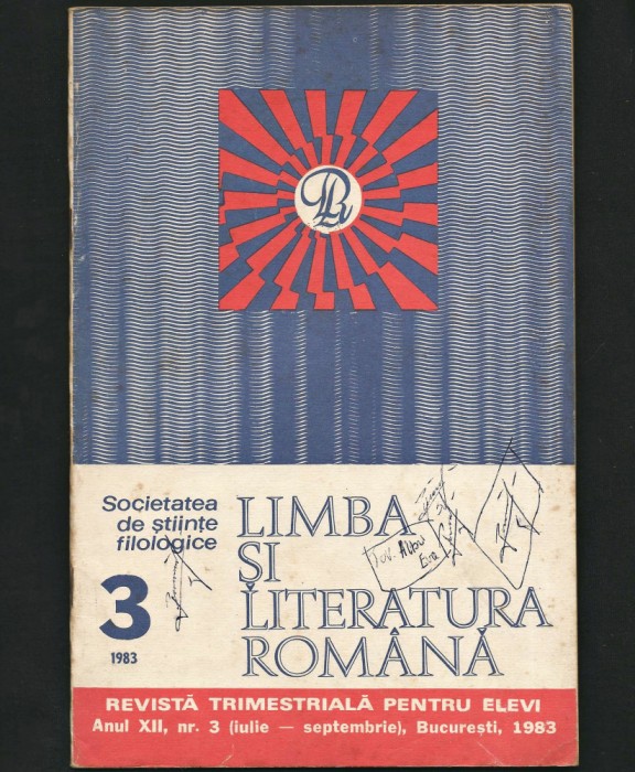 LIMBA ȘI LITERATURA ROM&Acirc;NĂ - REVISTĂ FILOLOGIE - ANUL XII, NR. 3 / 1983