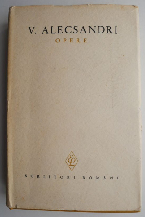 Opere volumul III Poezii &ndash; V. Alecsandri