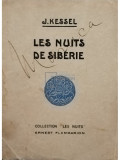 J. Kessel - Les nuits de Siberie (editia 1928)