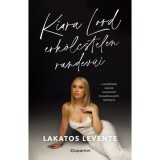 Kiara Lord erk&ouml;lcstelen randev&uacute;i - Lakatos Levente