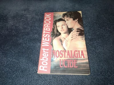 ROBERT WESTBROOK - NOSTALGIA UCIDE foto