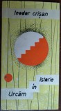 Cumpara ieftin TEODOR CRISAN - URCAM IN ISTORIE (VERSURI, ORADEA 1971) [DESENE DE PAUL FUX]