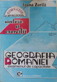 GEOGRAFIA ROMANIEI. EXAMENUL DE CAPACITATE-IOANA ZORILA