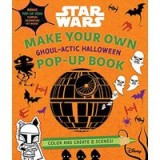 Star Wars : Make&amp;nbsp;Your Own Pop-Up Book