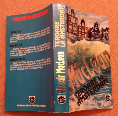 Teroare la Amsterdam. Editura Rao, 1993 - Alistair MacLean foto