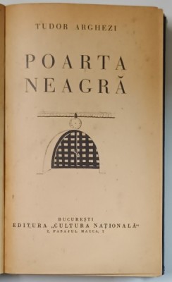 POARTA NEAGRA de TUDOR ARGHEZI 1930 , EDITIA I-A foto