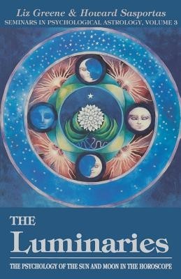 Luminaries: The Psychology of the Sun and Moon in the Horoscope foto