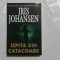 IRIS JOHANSEN - ISPITA DIN CATACOMBE