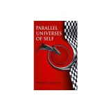 Parallel Universes of Self