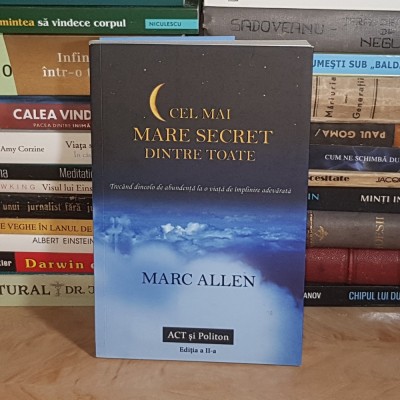 MARC ALLEN - CEL MAI MARE SECRET DINTRE TOATE , EDITIA A II-A , 2020 * foto