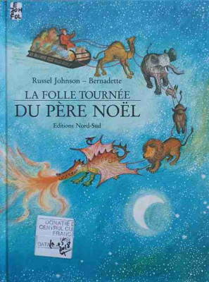 LA FOLLE TOURNEE DU PERE NOEL-RUSSEL JOHNSON-BERNADETTE foto