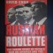 Michael Isikoff - Russian roulette. The inside story of Putin&#039;s War on America