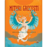 Mituri Grecesti, Federica Bernardo - Editura DPH