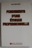 FONDEMENTS D &#039;UNE ETHIQUE PROFESSIONNELLE par JEAN MOUSSE , 1989