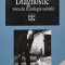 Diagnostic. Eseu de fiziologie sociala - Gustave Thibon