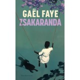 Zsakaranda - Gael Faye