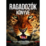 Ragadoz&oacute;k k&ouml;nyve - Halm&aacute;gyi Tak&aacute;cs Istv&aacute;n
