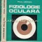 Fiziologie Oculara - Paul Cernea
