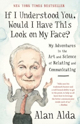 If I Understood You, Would I Have This Look on My Face?: My Adventures in the Art and Science of Relating and Communicating foto