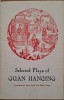 Selected Plays of Guan Hanqing - Carte in Engleza, Noua &amp; Second-Hand - Stare Buna/Foarte Buna