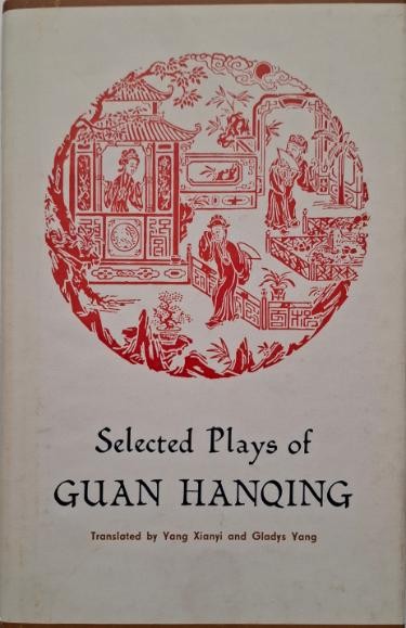Selected Plays of Guan Hanqing