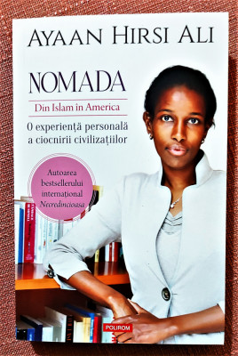 Nomada. Din Islam in America. Editura Polirom, 2021 - Ayaan Hirsi Ali foto