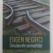 SIMULACRELE NORMALITATII de EUGEN NEGRICI